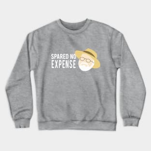 Spared No Expense Crewneck Sweatshirt